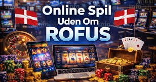 Casino Sider Uden ROFUS Dit Guide til Online Spil