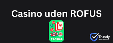 Oplev Danske Casino Uden ROFUS - Spil Ansvarligt og uden Bekymringer Oplev Danske Casino Uden ROFUS - Spil Ansvarligt og uden Bekymringer